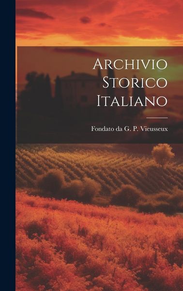 Produktbild: Archivio Storico Italiano