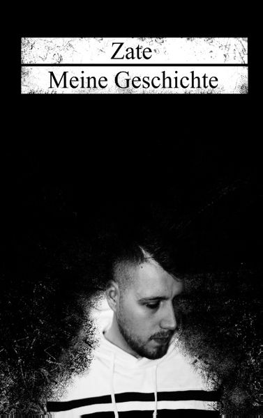 Meine Geschichte, Taschenbuch von Zate Musik, BoD – Books on Demand