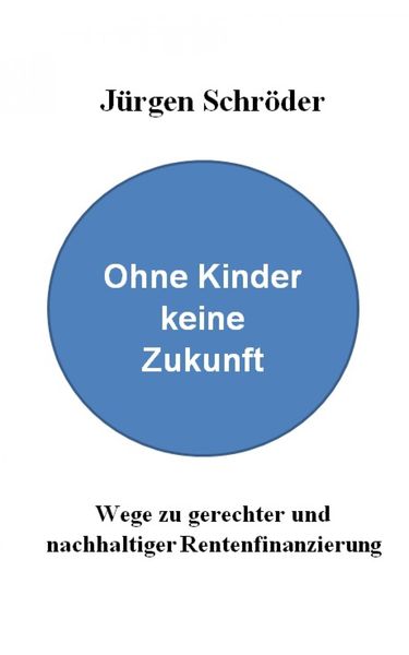 Produktbild: Ohne Kinder keine Zukunft