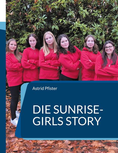 Produktbild: Die Sunrise-Girls Story