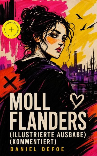 Produktbild: Moll Flanders (Illustrierte Ausgabe) (Kommentiert)