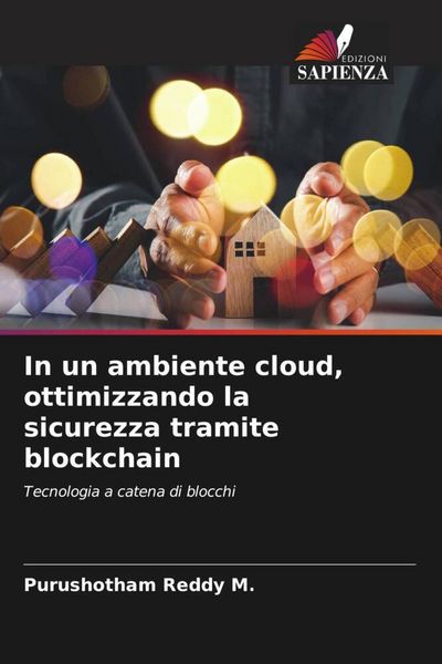 Produktbild: In un ambiente cloud, ottimizzando la sicurezza tramite blockchain