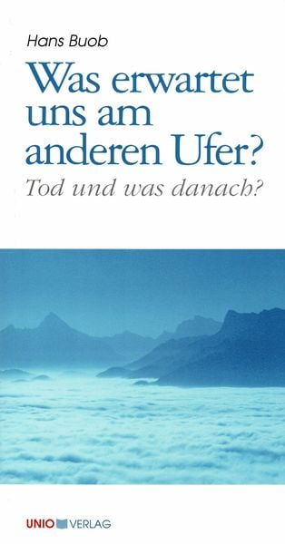 Produktbild: Was erwartet uns am anderen Ufer?