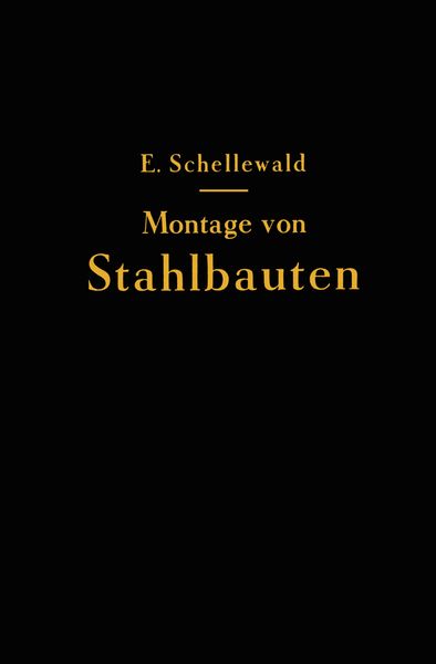 Produktbild: Die Montage von Stahlbauten