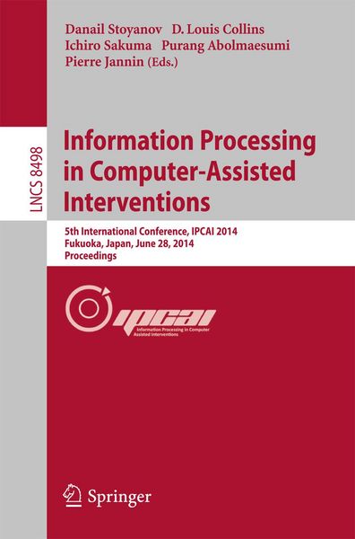 Produktbild: Information Processing in Computer-Assisted Interventions