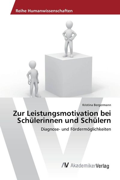 Produktbild: Zur Leistungsmotivation bei Sch&uuml;lerinnen und Sch&uuml;lern