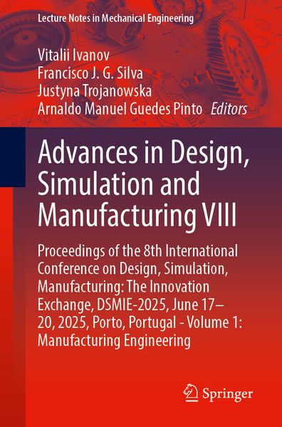 Produktbild: Advances in Design, Simulation and Manufacturing VIII