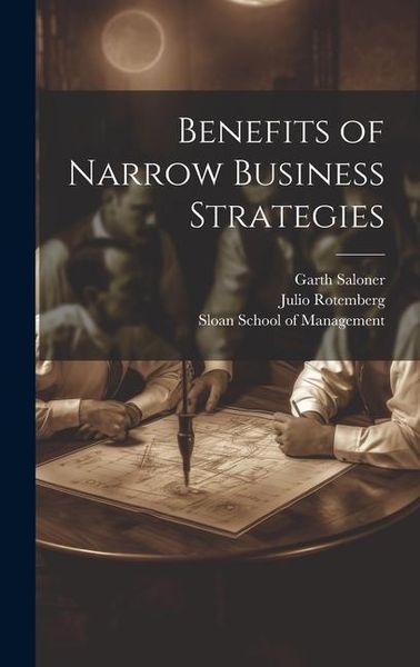 Produktbild: Benefits of Narrow Business Strategies
