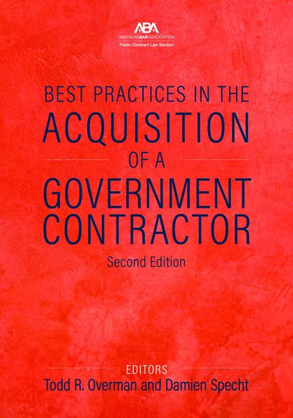 Produktbild: Best Practices in the Acquisition of a Government Contractor, Second Edition