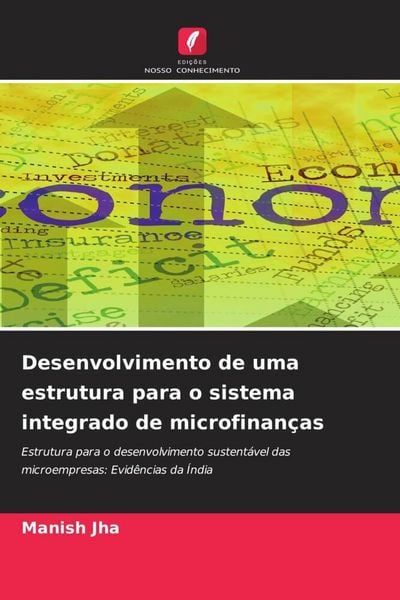 Produktbild: Desenvolvimento de uma estrutura para o sistema integrado de microfinan&ccedil;as
