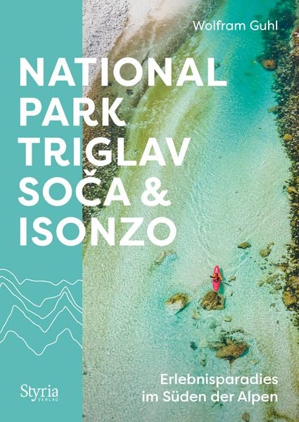 Produktbild: Nationalpark Triglav, Soča & Isonzo