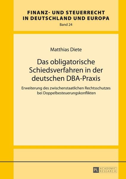 Produktbild: Das obligatorische Schiedsverfahren in der deutschen DBA-Praxis