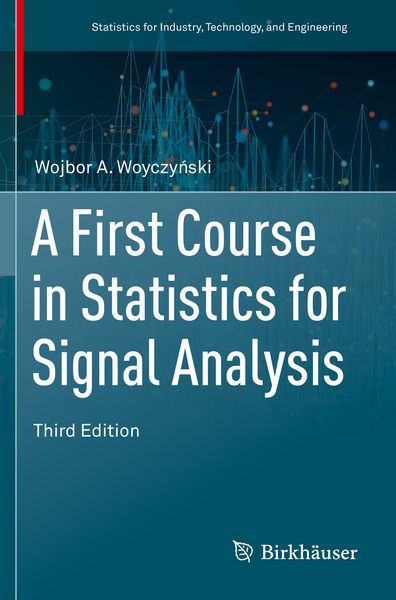 Produktbild: A First Course in Statistics for Signal Analysis