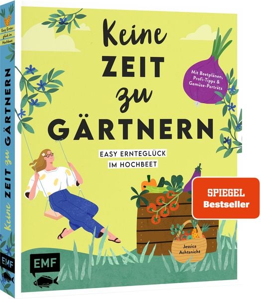 Produktbild: Keine Zeit zu g&auml;rtnern &ndash; Easy Erntegl&uuml;ck im Hochbeet