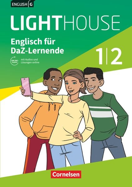 English G Lighthouse Band 1/2: 5./6. Schuljahr - Englisch-Module für DaZ-Lernende. Arbeitsheft mit Audios und Lösungen o