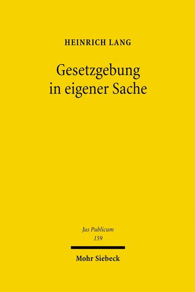 Produktbild: Gesetzgebung in eigener Sache