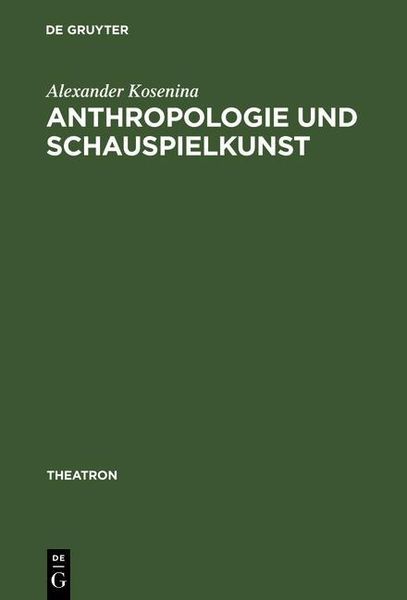 Produktbild: Anthropologie und Schauspielkunst