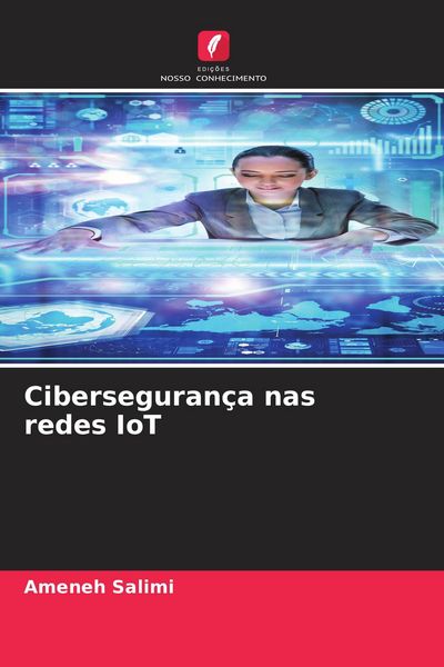 Produktbild: Ciberseguran&ccedil;a nas redes IoT