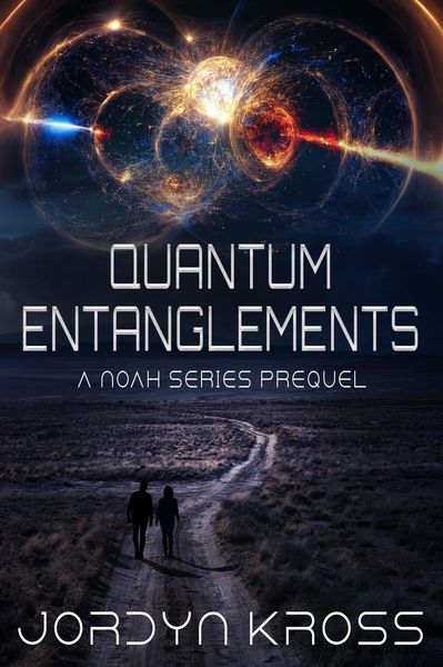 Produktbild: Quantum Entanglements (NOAH, #0)