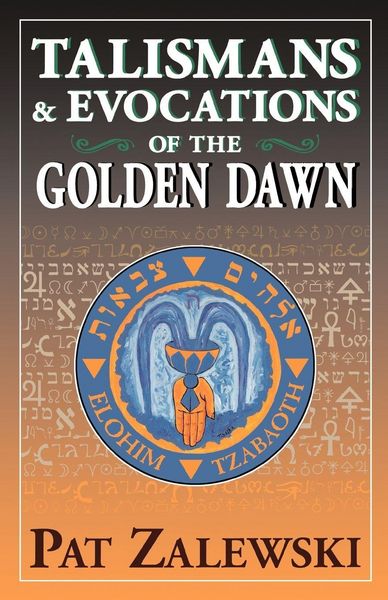Produktbild: Talismans & Evocations of the Golden Dawn