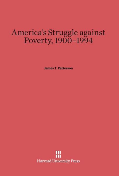 Produktbild: America's Struggle Against Poverty, 1900-1994
