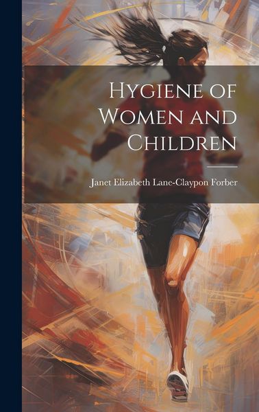 Produktbild: Hygiene of Women and Children
