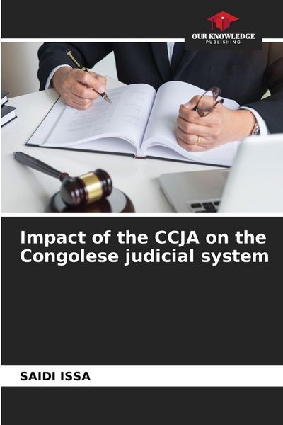 Produktbild: Impact of the CCJA on the Congolese judicial system