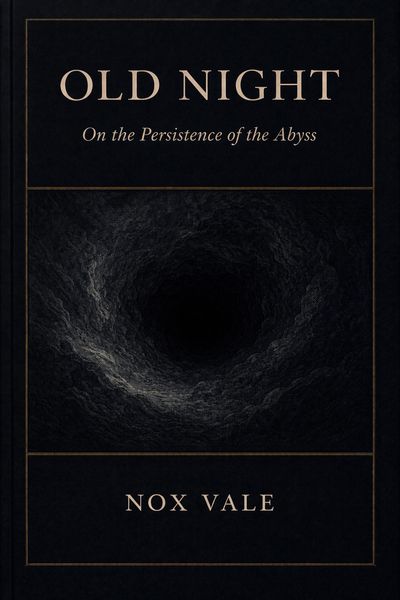 Produktbild: Old Night: On the Persistence of the Abyss