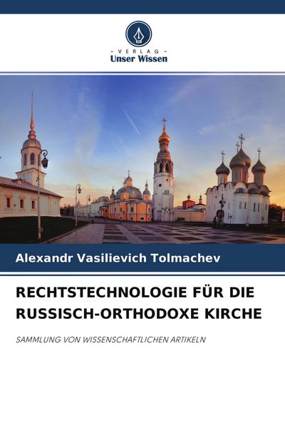 Produktbild: Rechtstechnologie f&uuml;r die Russisch-Orthodoxe Kirche