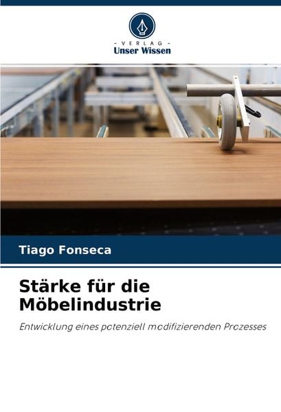 Produktbild: St&auml;rke f&uuml;r die M&ouml;belindustrie