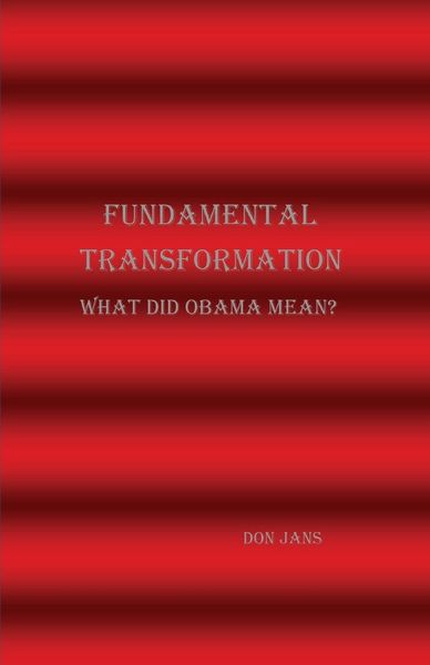 Produktbild: Fundamental Transformation What Did Obama Mean?
