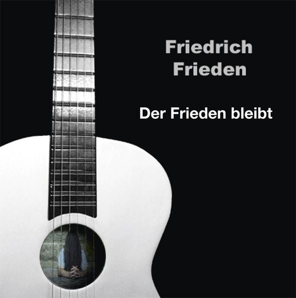 Produktbild: Friedrich Frieden : Der Frieden bleibt
