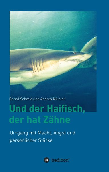 Produktbild: Und der Haifisch, der hat Z&auml;hne
