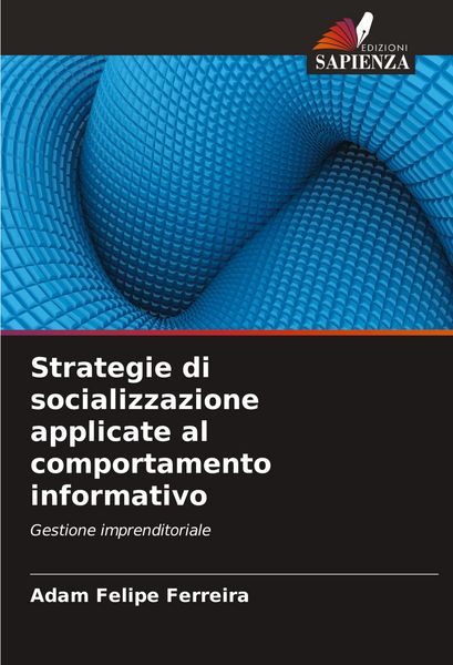 Produktbild: Strategie di socializzazione applicate al comportamento informativo