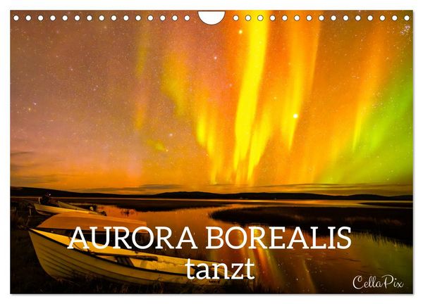 Produktbild: AURORA BOREALIS tanzt (Wandkalender 2026 DIN A4 quer), CALVENDO Monatskalender