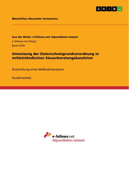 Produktbild: Umsetzung der Datenschutzgrundverordnung in mittelst&auml;ndischen Steuerberatungskanzleien