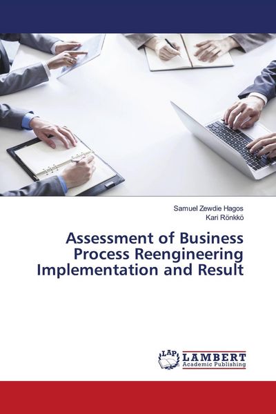 Produktbild: Assessment of Business Process Reengineering Implementation and Result