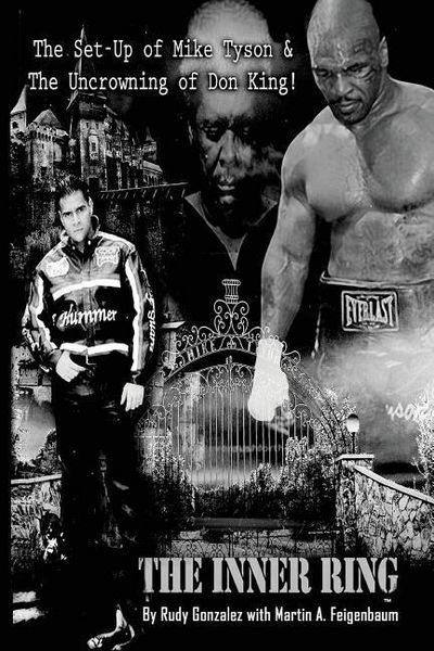 Produktbild: The Inner Ring (Premium Edition): The Set-Up of Mike Tyson and the Uncrowning of Don King
