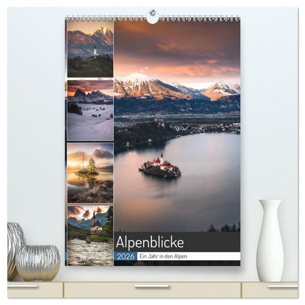 Produktbild: Alpenblicke - Ein Jahr in den Alpen (hochwertiger Premium Wandkalender 2026 DIN A2 hoch), Kunstdruck in Hochglanz