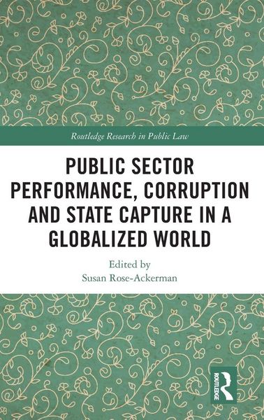 Produktbild: Public Sector Performance, Corruption and State Capture in a Globalized World