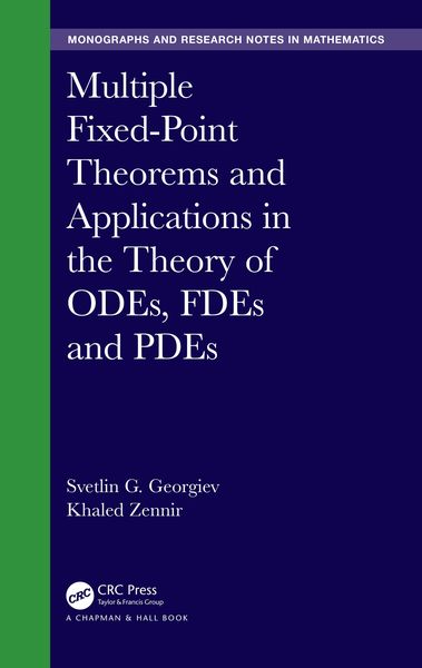 Produktbild: Multiple Fixed-Point Theorems and Applications in the Theory of ODEs, FDEs and PDEs