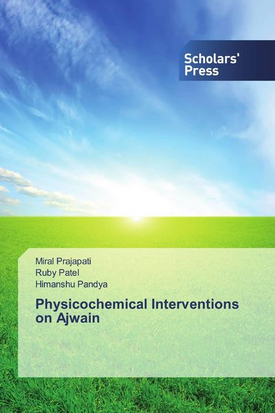 Produktbild: Physicochemical Interventions on Ajwain