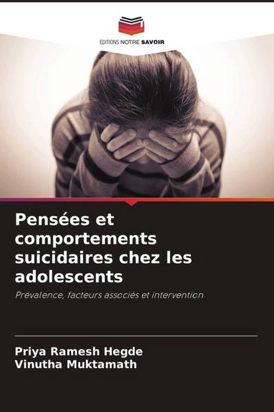 Produktbild: Pens&eacute;es et comportements suicidaires chez les adolescents