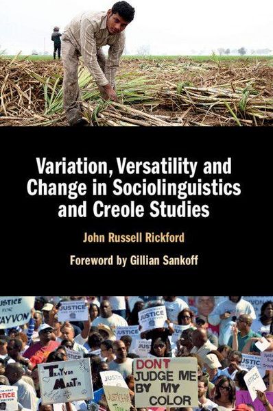 Produktbild: Variation, Versatility and Change in Sociolinguistics and Creole Studies