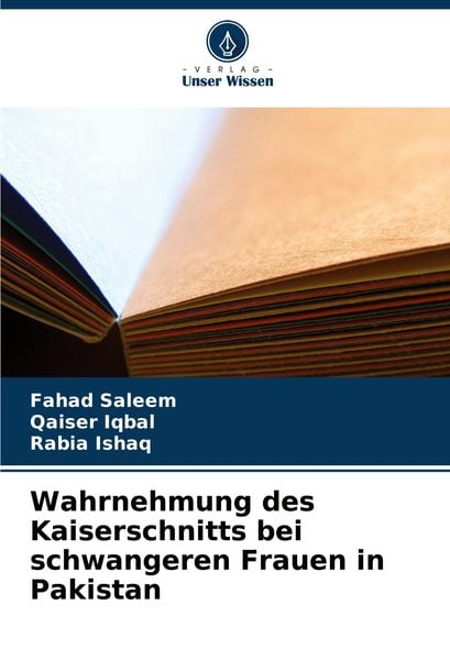 Produktbild: Wahrnehmung des Kaiserschnitts bei schwangeren Frauen in Pakistan
