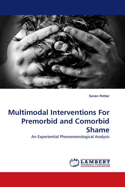 Produktbild: Multimodal Interventions For Premorbid and Comorbid Shame