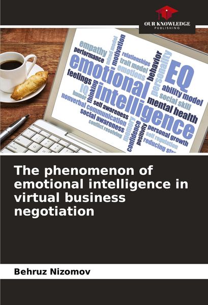 Produktbild: The phenomenon of emotional intelligence in virtual business negotiation