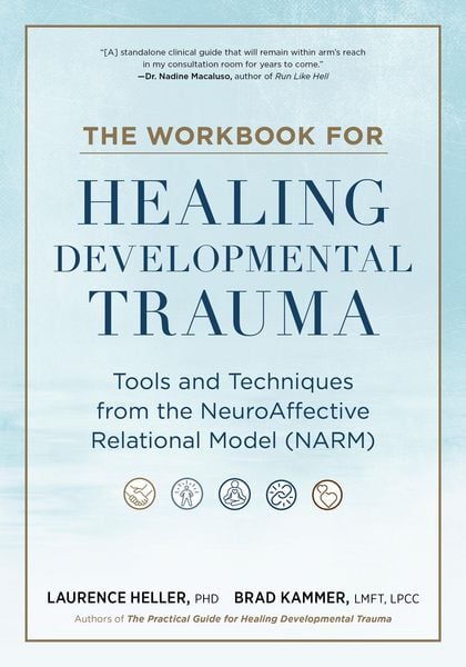 Produktbild: The Workbook for Healing Developmental Trauma