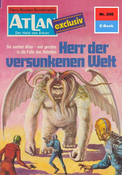 Produktbild: Atlan 208: Herr der versunkenen Welt