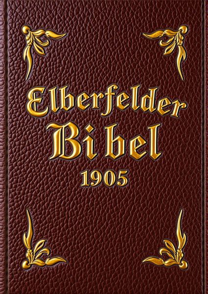 Produktbild: Die Bibel - Elberfeld (1905)